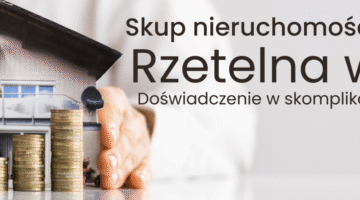 Skup mieszkań i nieruchomości do remontu